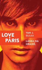 Love Paris - Bulka Yan J.