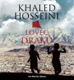 Lovec draků - Khaled Hosseini,Martin Sláma