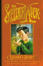 The Spiderwick Chronicles: Lucinda's Secret - Holly Black,Tony DiTerlizzi