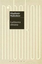 Lužinova obrana - Vladimír Nabokov, ...