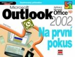 Microsoft Outlook 2002 Na první pokus - Tomáš Šimek