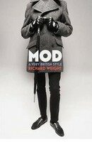 Mod: A Very British Style - Richard Wright