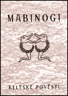 Mabinogi - keltské pověsti - 