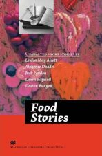 Macmillan Literature Collections (Advanced): Food Stories - 