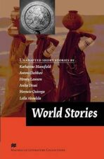 Macmillan Literature Collections (Advanced): World Stories - Ceri Jones