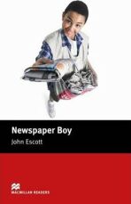 Macmillan Readers Beginner: Newspaper Boy - John Escott