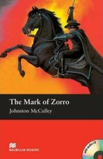 Macmillan Readers Elementary: Mark of Zorro T. Pk with CD - Johnston McCulley, ...