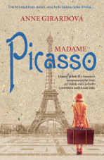 Madame Picasso - Anne Girardová