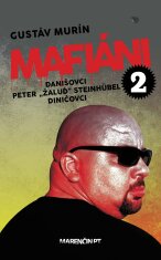 Mafiáni 2 - Gustáv Murín