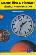 Magie čísla třináct - Jonathan Cott