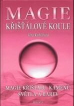 Magie křišťálové koule - Věra Kubištová