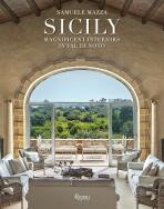 Magnificent Interiors of Sicily - Richard Engel,Samuele Mazza
