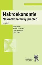 Makroekonomie - Makroekonomický přehled - Bohuslav Sekerka, ...