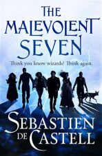 The Malevolent Seven: 