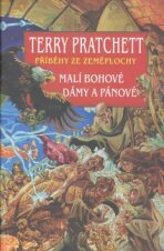 Malí bohové Dámy a pánové - Terry Pratchett
