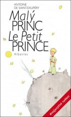 Malý princ - dvojjazyčné vydání - Antoine de Saint-Exupéry