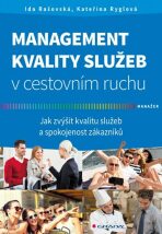 Management kvality služeb v cestovním ruchu - Kateřina Ryglová, ...