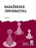 Manažerská informatika - Josef Požár