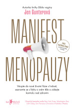 Manifest menopauzy - Jen Gunterová