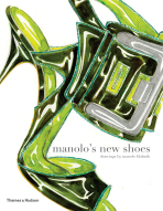 Manolo's New Shoes - Manolo Blahník