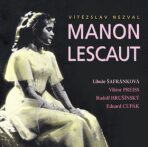 Manon Lescaut - Vítězslav Nezval, ...