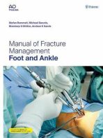 Manual of Fracture Management - Foot and Ankle - Rammelt Stefan