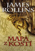 Mapa z kostí - James Rollins