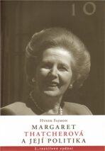 Margaret Thatcherová a její politika - Hynek Fajmon
