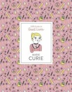 Marie Curie: Little Guides to Great Lives - Isabelle Thomasová