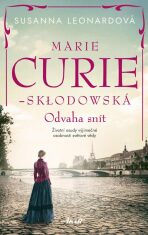 Marie Curie-Skłodowská - Susanna Leonardová