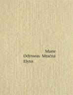 Marie Mračná - Odysseas Elytis, ...