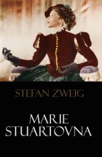 Marie Stuartovna - Stefan Zweig