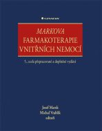Markova farmakoterapie vnitřních nemocí - Michal Vrablík,Josef Marek
