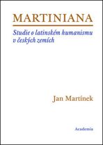 Martiniana - Jan Martínek
