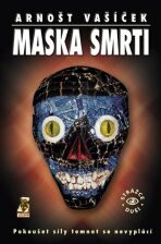 Maska smrti - Arnošt Vašíček