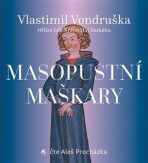 Masopustní maškary - Vlastimil Vondruška, ...