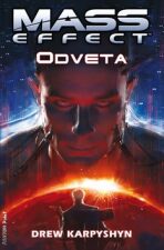 Mass Effect 3 - Odveta - Drew Karpyshyn,Jakub Mařík