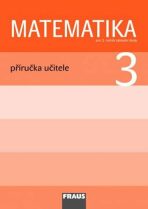 Matematika 3 Příručka učitele - Milan Hejný, ...