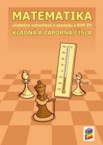 Matematika - Kladná a záporná čísla (učebnice) - Michaela Jedličková, ...