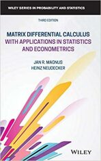 Matrix Differential Calculus with Applications in Statistics and Econometrics - Magnus Jan R.