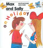Max and Sally on Holiday - Miloš Macourek,Adolf Born