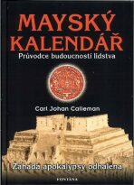 Mayský kalendář - Carl Johan Calleman