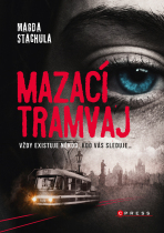 Mazací tramvaj - Magda Stachula
