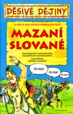 Mazaní Slované - Malgorzata Fabianowská