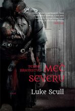 Meč severu - Luke Scull