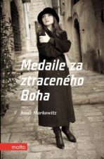 Medaile za ztraceného Boha - Anna Markowitz