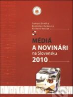 Médiá a novinári na Slovensku 2010 - Samuel Brečka