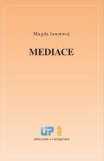Mediace - Magda Janotová