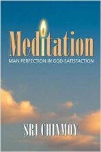 Meditation - Sri Chinmoy