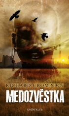 Medozvěstka - Crompton Richard